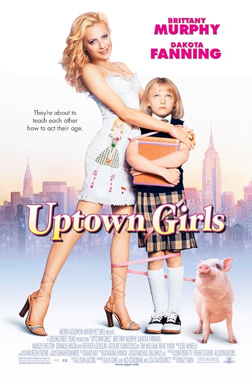 دانلود فیلم Uptown Girls 2003 با زیرنویس فارسی چسبیده